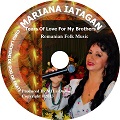  CD Tears Of Love For My Brothers - Mariana Iatagan